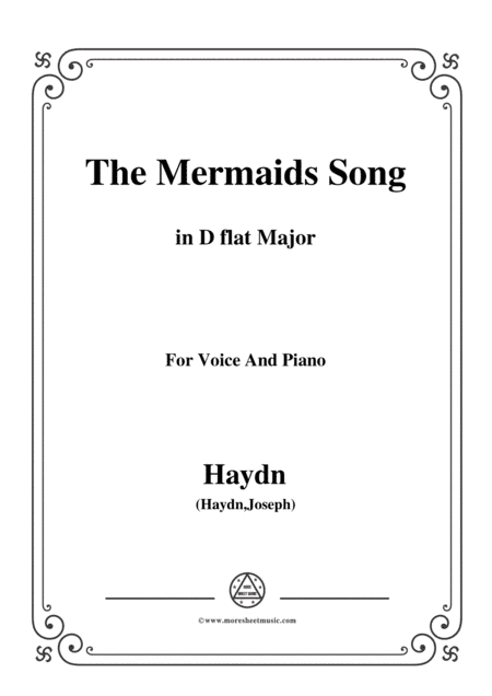 Haydn-The Mermaids Song in D flat Major, for Voice and Piano (arr. MSM)