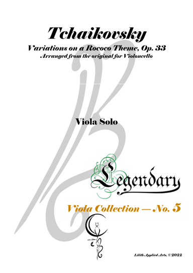 Tchaikovsky - Variations on a Rococo Theme, Op. 33 - Legendary Viola Collecton - No. 5 (arr. Amnael Orozco-Diaz)