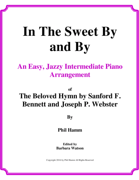 In the Sweet By and By-Jazzy (arr. Phil Hamm)