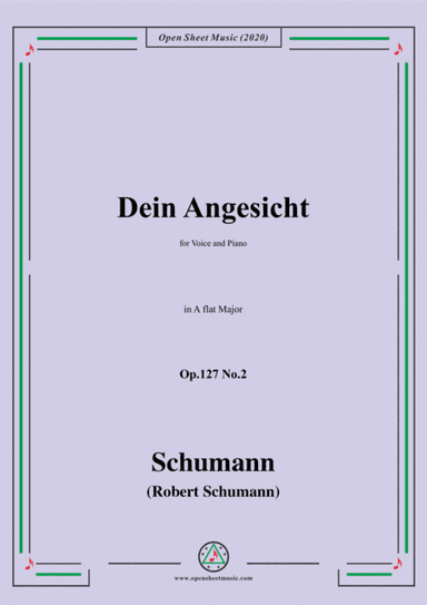 Schumann-Dein Angesicht Op.127 No.2,in A flat Major (arr. MSM)