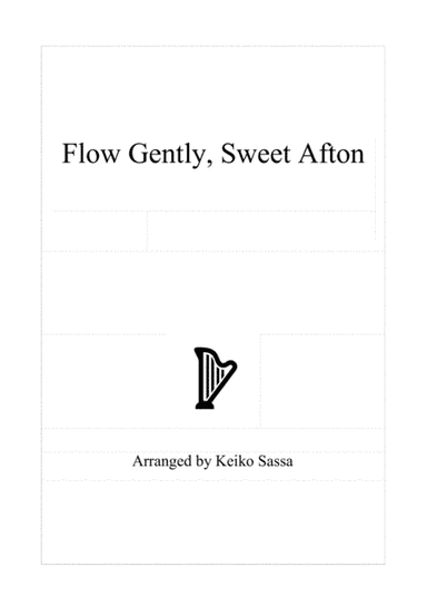 Flow Gently, Sweet Afton (arr. Keiko Sassa)