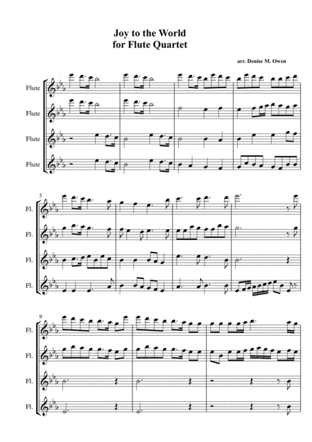 Joy to the World, for flute quartet (arr. Denise M. Owen)