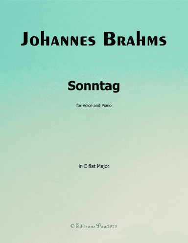 Sonntag, by Brahms, in E flat Major (arr. Editions Dao)