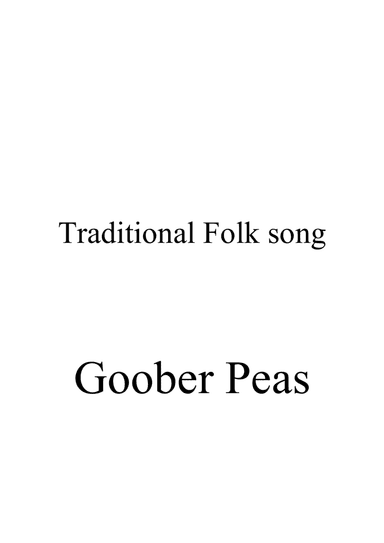 Goober Peas - Easy piano solo (arr. Ene Nixon)