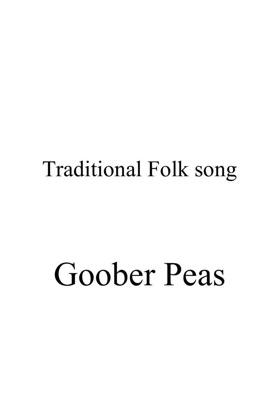 Goober Peas - Easy piano solo (arr. Ene Nixon)