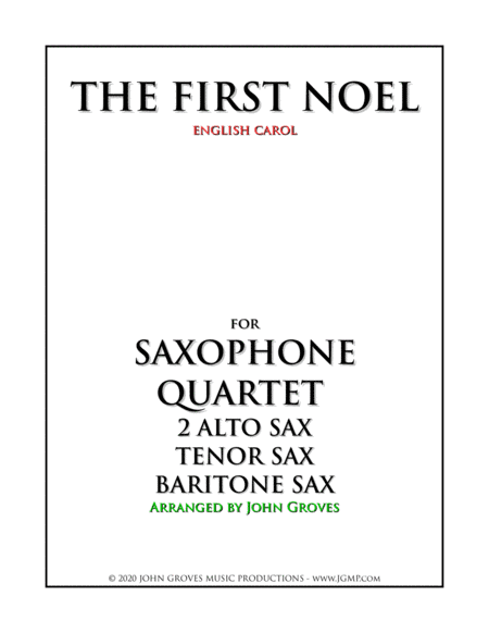 The First Noel - Saxophone Quartet (arr. John Groves)