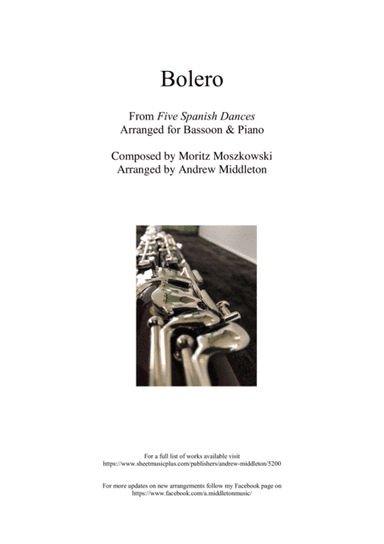 Bolero from Five Spanish Dances arranged for Bassoon and Piano (arr. Andrew Middleton)