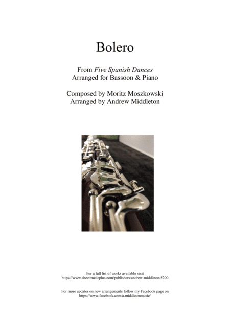 Bolero from Five Spanish Dances arranged for Bassoon and Piano (arr. Andrew Middleton)