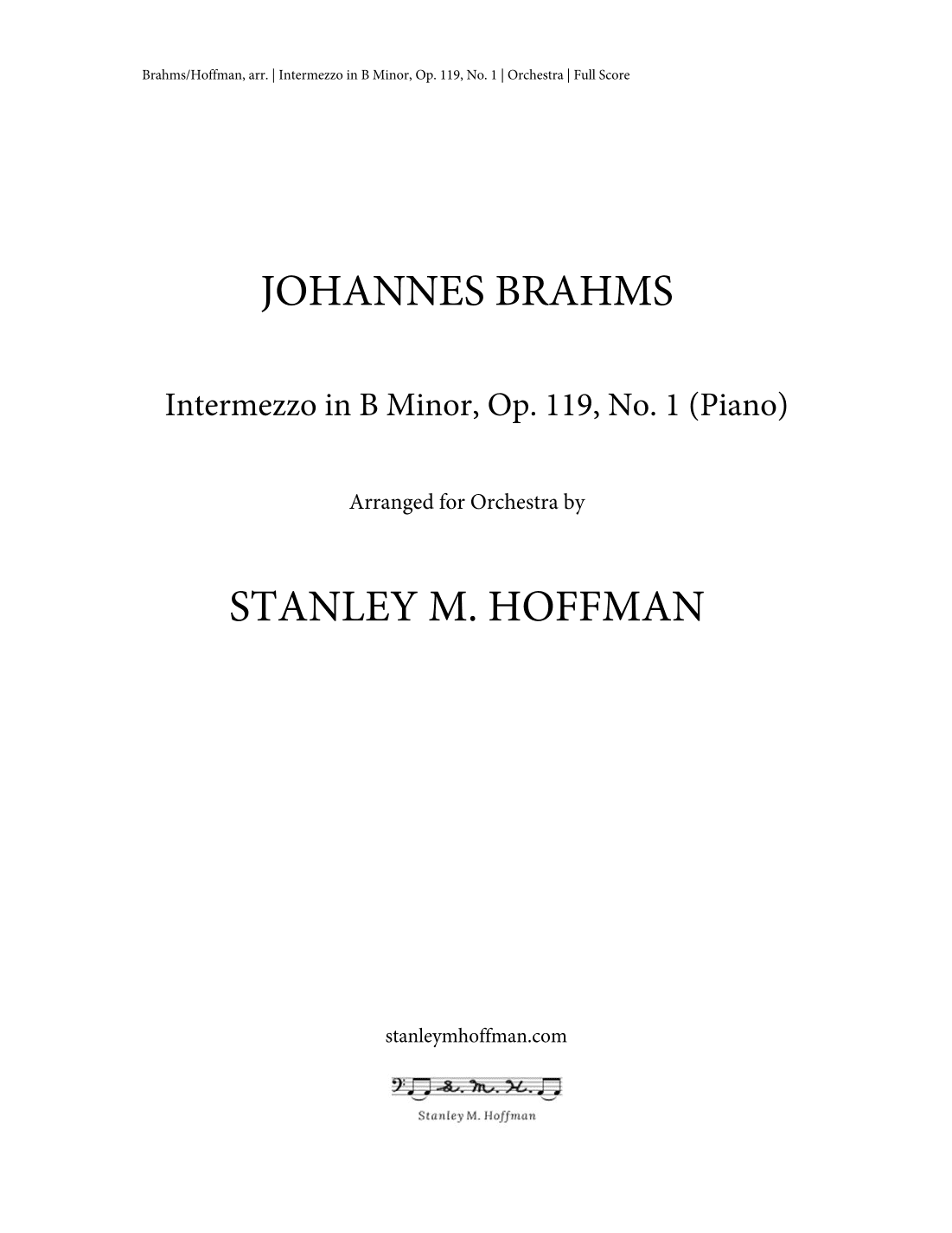 Intermezzo in B Minor, Op. 119, No. 1 (arr. Stanley M Hoffman)