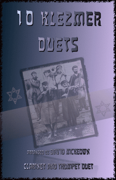 10 Klezmer Duets for Clarinet and Trumpet (arr. David McKeown)