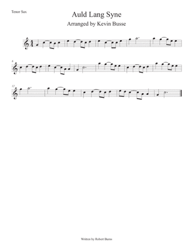 Auld Lang Syne (Easy key of C) Tenor Sax (arr. Kevin Busse)