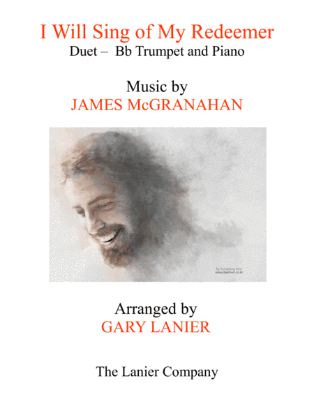I WILL SING OF MY REDEEMER (Duet – Bb Trumpet & Piano with Score/Part) (arr. Gary Lanier)