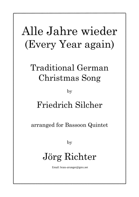 Alle Jahre wieder für Fagott Quintett (arr. Jörg Richter)