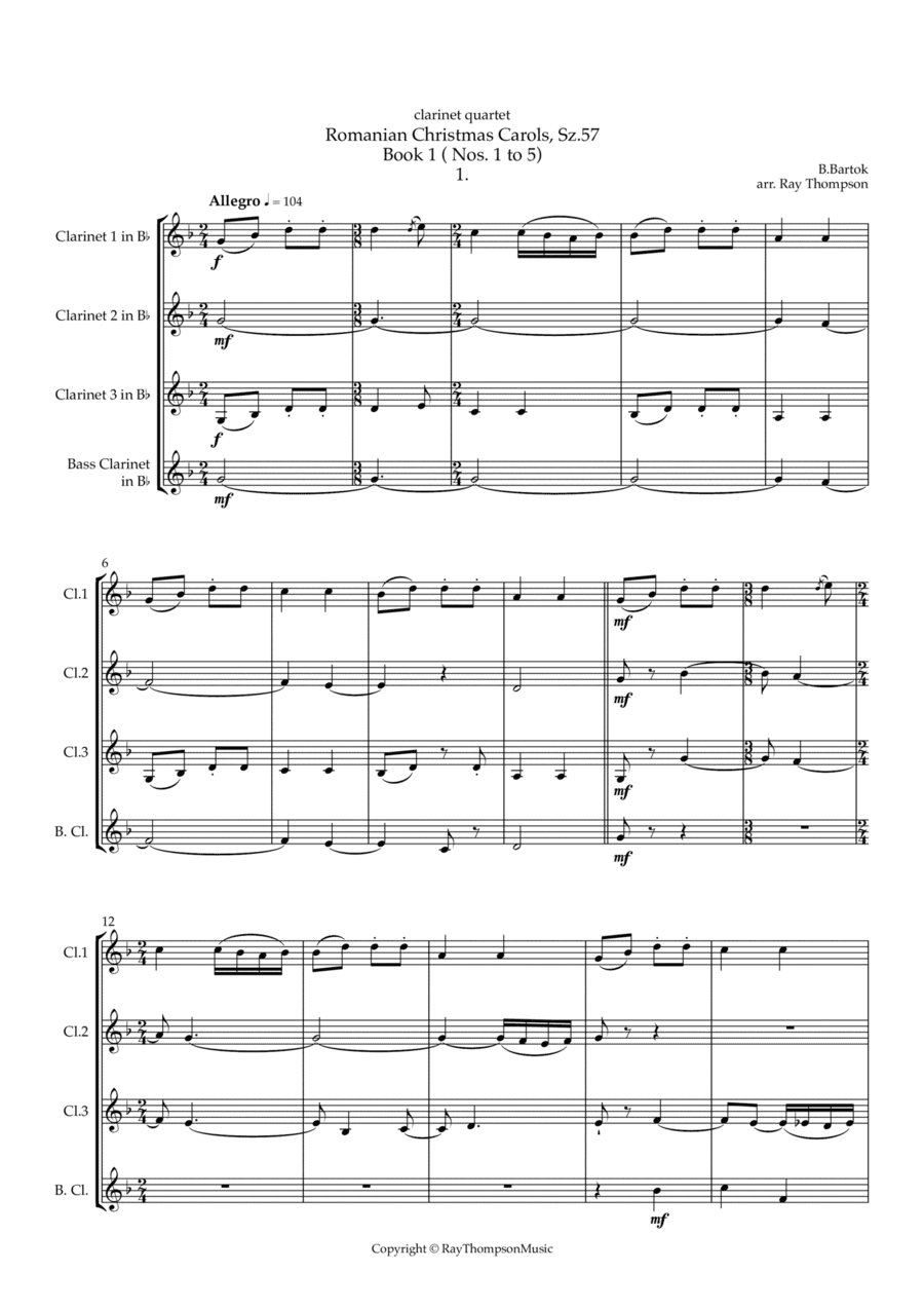 Bartók: Romanian Christmas Carols, Sz.57 Book 1 ( Nos. 1 to 5) transposed version - clarinet quartet (arr. Ray Thompson)