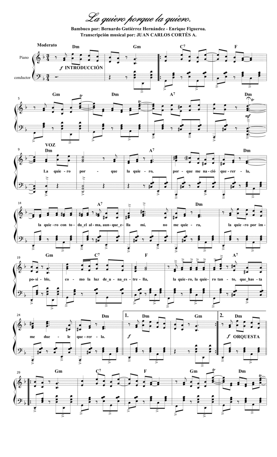 La quiero porque la quiero. Bambuco por Bernardo Gutiérrez Hernández y Enrique Figueroa. (arr. Juan Carlos Cortés A.)