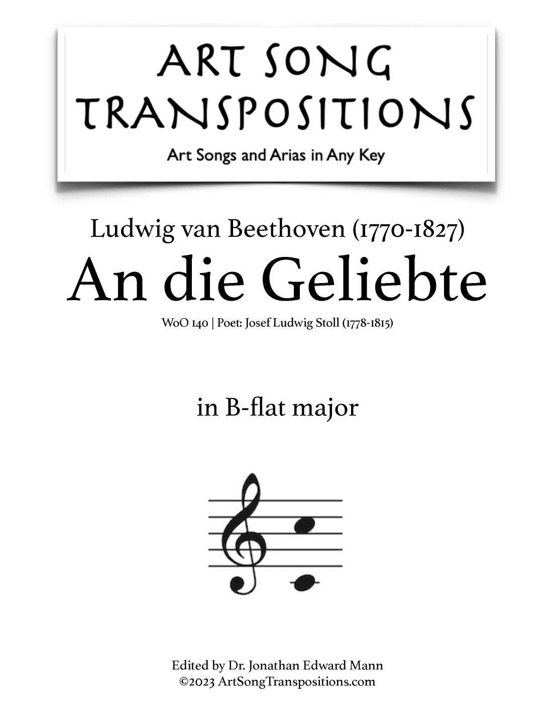 BEETHOVEN: An die Geliebte, WoO 140 (transposed to B-flat major) (arr. ArtSongTranspositions.com)
