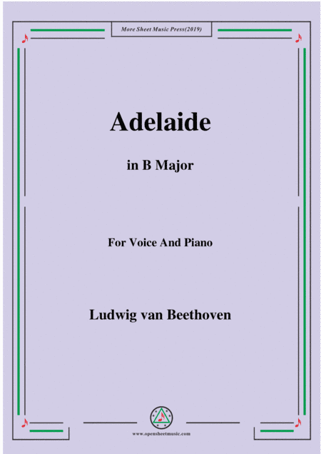 Beethoven-Adelaide in B Major,for voice and piano (arr. MSM)