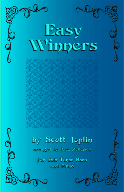 The Easy Winners, for Tenor Horn and Piano (arr. David McKeown)