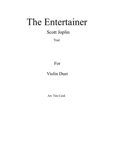 The Entertainer. Violin Duet (arr. Tim Curd)