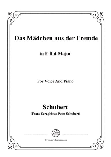 Schubert-Das Mädchen aus der Fremde,in E flat Major,for Voice&Piano (arr. MSM)