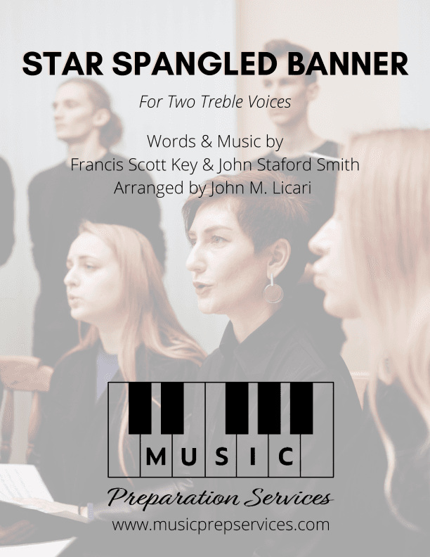 Star Spangled Banner (Two Treble Voices) (arr. John M. Licari)