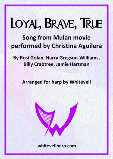 Loyal Brave True (arr. Whiteveil)