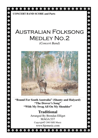 Australian Foklsong Medley No. 2 - Concert Band Score and Parts PDF (arr. Brendan Elliget)