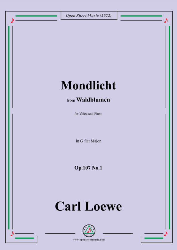 Loewe-Mondlicht,Op.107 No.1,in G flat Major (arr. OSM Press)