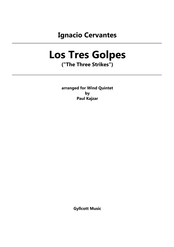 Los Tres Golpes (Wind Quintet) (arr. Paul Kajzar)