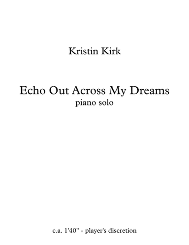 echo out across my dreams