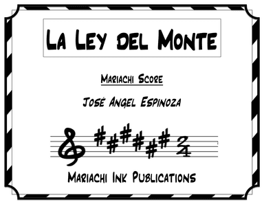 La Ley Del Monte (arr. Mariachi Ink Publications)