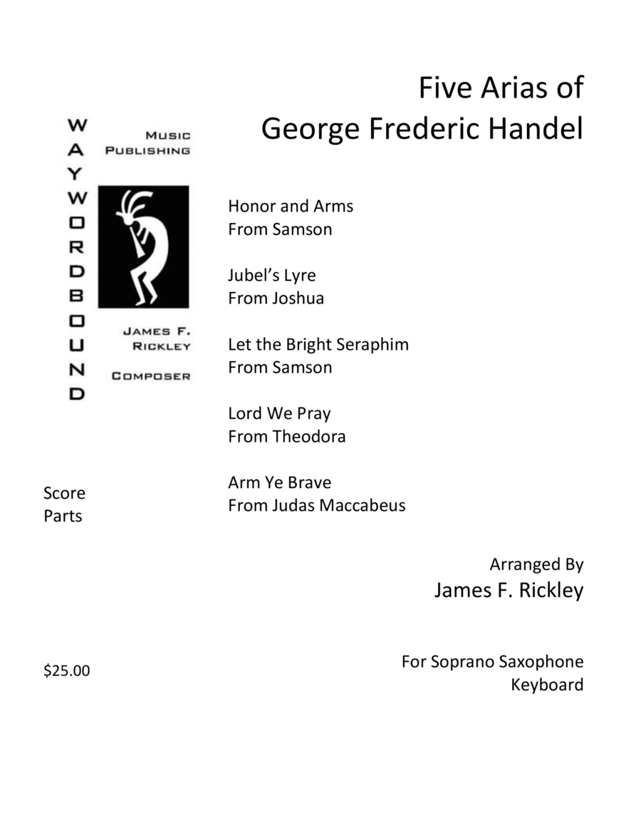 Five Oratorio Arias of George Frederic Handel (arr. James F. Rickley)