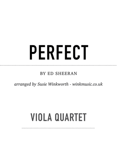 Perfect (arr. Susie Winkworth winkmusic.co.uk)