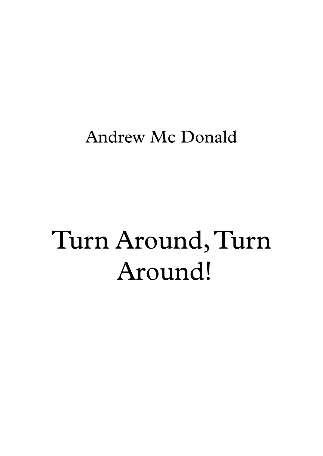 Turn Around, Turn Around