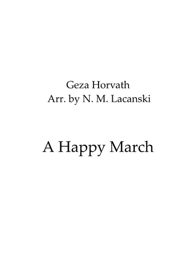 A Happy March (arr. Nick Lacanski)
