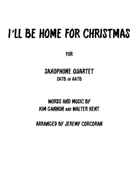 I'll Be Home For Christmas (arr. Jeremy Corcoran)