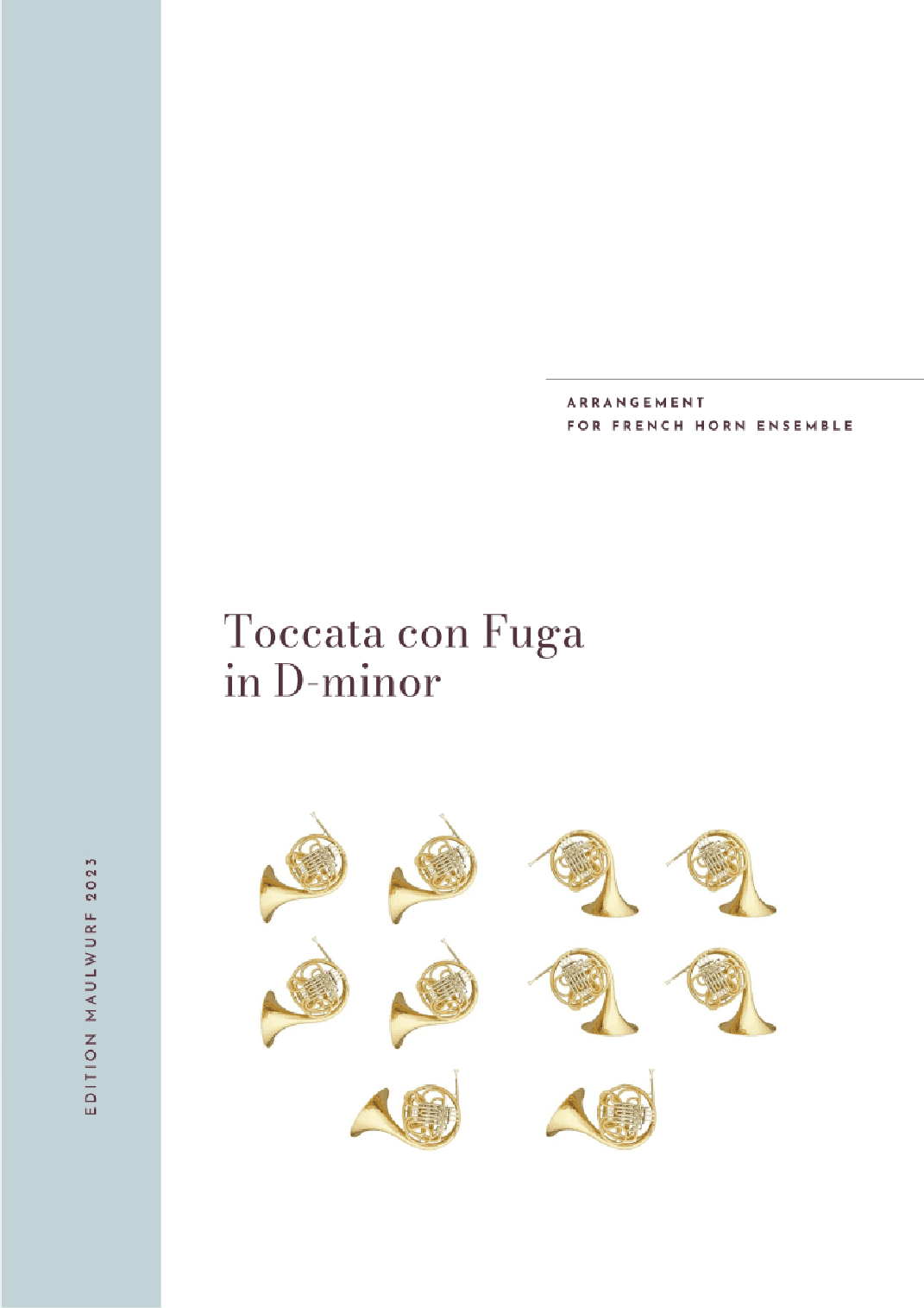Toccata con Fuga in D-minor (arr. Edition Maulwurf)