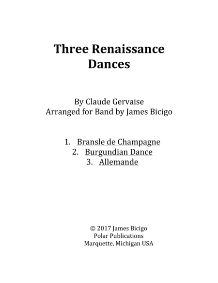 Three Renaissance Dances (arr. James Bicigo)