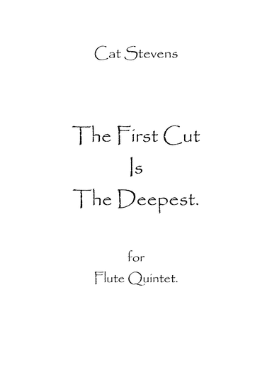 The First Cut Is The Deepest (arr. Spencer Bundy)