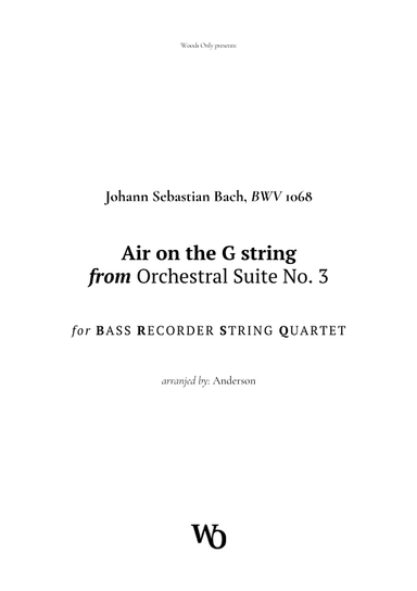 Air on the G String by Bach for Bass Recorder and Strings (arr. Ander)