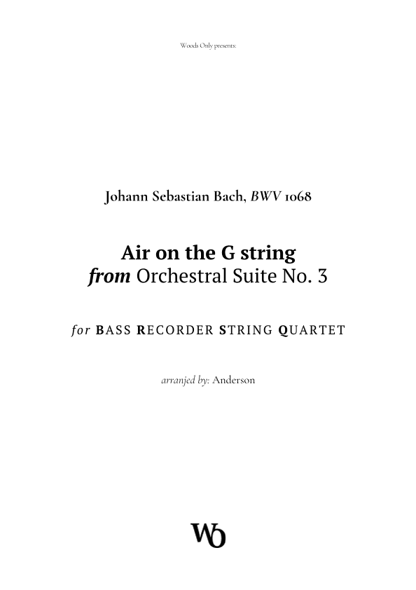 Air on the G String by Bach for Bass Recorder and Strings (arr. Ander)