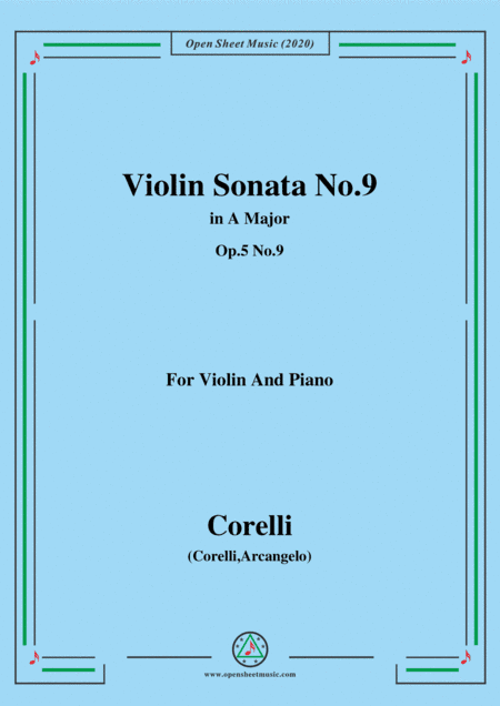 Corelli-Violin Sonata No.9 in A Major,Op.5 No.9,for Vioin&Piano (arr. MSM)