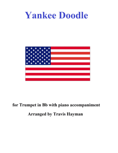 Yankee Doodle (arr. Travis Hayman)
