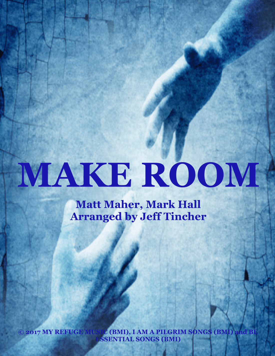 Make Room (arr. Jeff Tincher)
