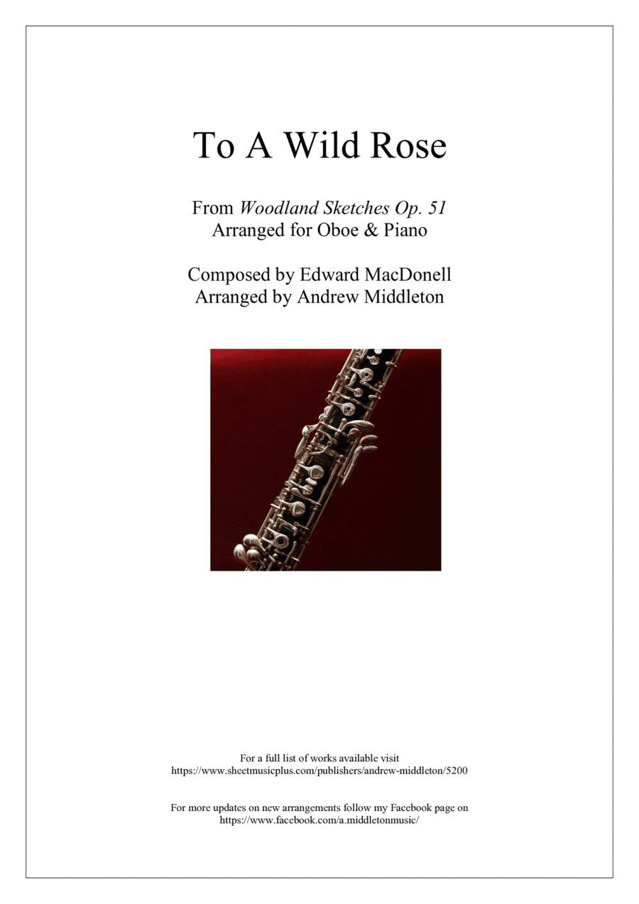 To A Wild Rose arranged for Oboe and Piano (arr. Andrew Middleton)