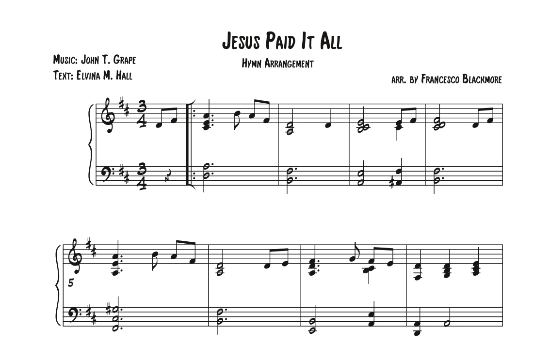 Jesus Paid it All (Hymn Arrangement) (arr. Francesco Blackmore)