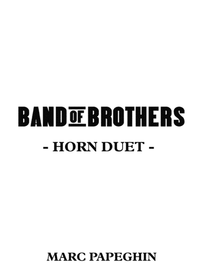 Band Of Brothers - Main Title (arr. Marc Papeghin)