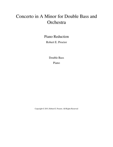 Concerto in A Minor for Double Bass and Orchestra - Piano Reduction