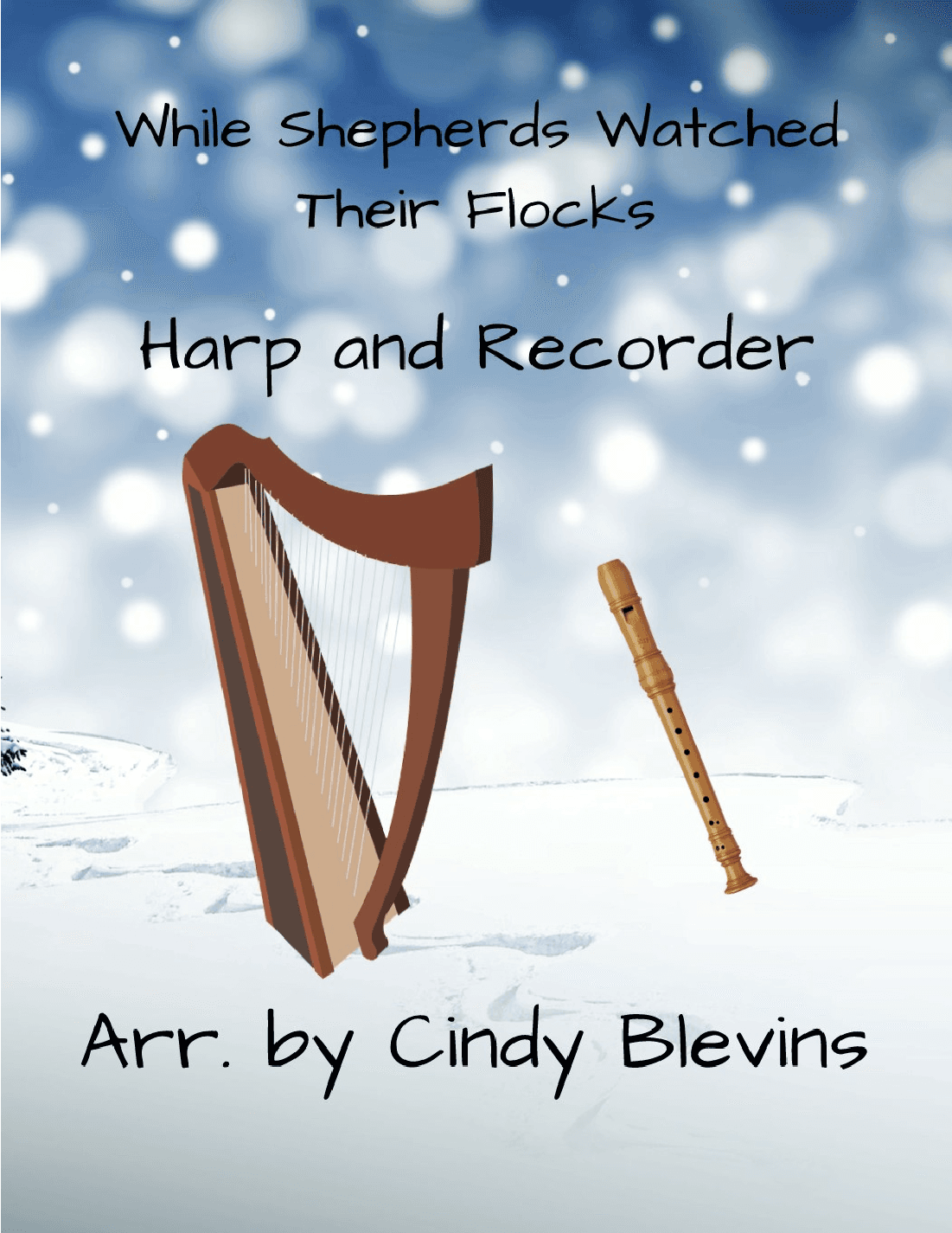 While Shepherds Watched Their Flocks, Harp and Recorder (arr. Cindy Blevins)
