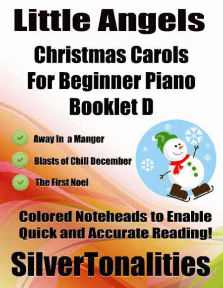 Little Angels Christmas Carols for Beginner Piano Booklet D (arr. SilverTonalities)